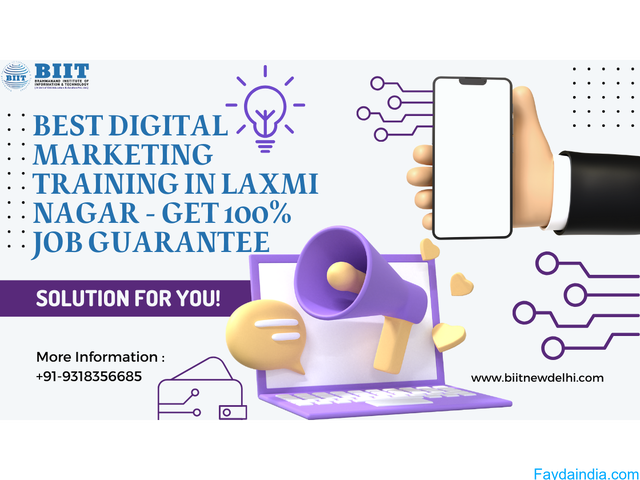Best Digital Marketing training in Laxmi Nagar - Get 100%  job Guarantee