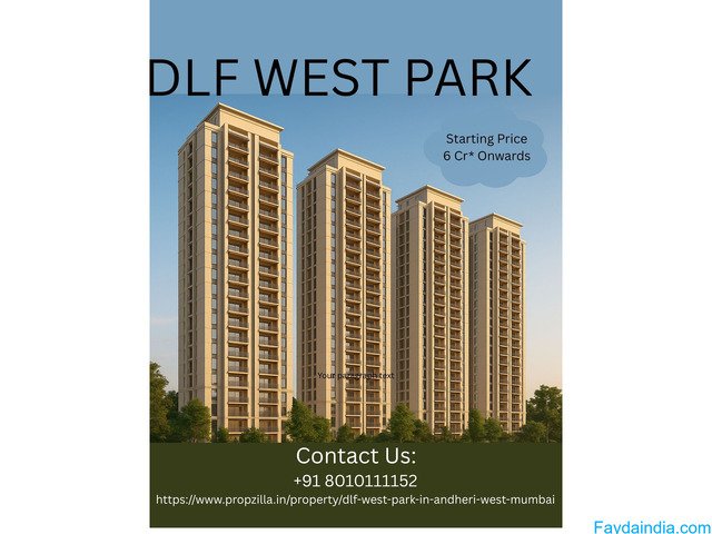 DLF West Park | Premium Homes in DLF Andheri West