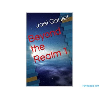 Beyond the Realm novel series by Joel Goulet