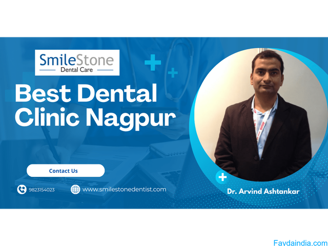 Best Dental Clinic in Nagpur