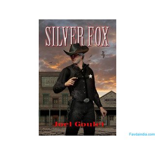 Silver Fox novel by Joel Goulet