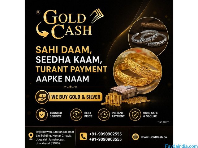 Want to Sell Gold in Jamshedpur? Choose Gold Cash Limited