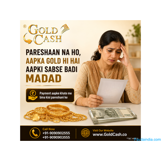 Need instant payment for gold in Gurgaon