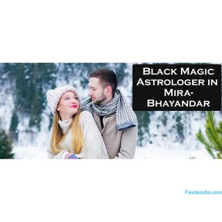 Black Magic Astrologer in Mira-Bhayandar