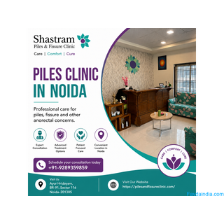 Trusted Clinic for Piles Treatment in Noida