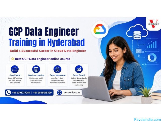 GCP Data Engineer Training in Hyderabad - Version IT