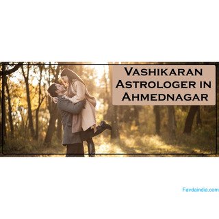 Vashikaran Astrologer in Ahmednagar