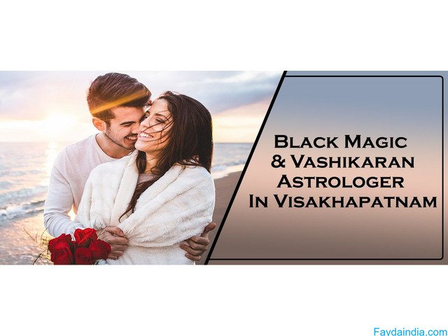 Black Magic Astrologer in Visakhapatnam