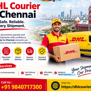 Reliable DHL Courier in Chennai for Domestic & International Shipping