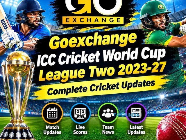 Goexchange ICC Cricket World Cup League Two 2023-27 Latest Cricket News